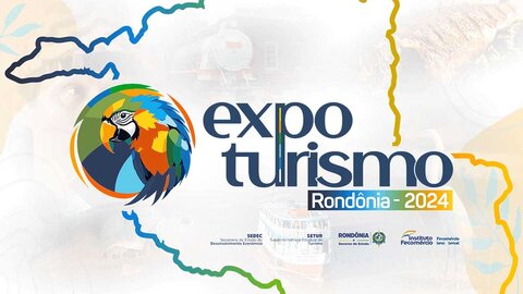 1ª Expo Turismo Rondônia 2024 chega para se tornar o maior evento turístico do Estado