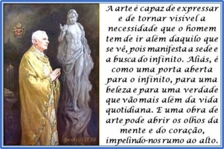 Arte e Oração ‒ Papa Bento XVI