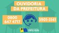 Prefeitura cria serviço 0800 para a Ouvidoria Municipal