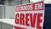 A greve que estava morna recebeu uma injeção de ânimo