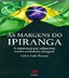 LIVRO  Às margens do Ipiranga  A desigualdade histórica brasileira