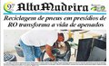 Capa do jornal Alto Madeira desta sexta-feira