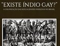 Professor da UNIR publica livro sobre sexualidades indígenas intitulado 'Existe índio gay?'