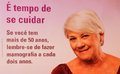 Quarenta por cento das brasileiras entre 50 e 69 anos não fazem mamografia