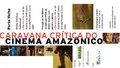 Caravana Crítica do Cinema Amazônico em Porto Velho