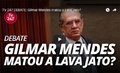 TV 247 DEBATE: Gilmar Mendes matou a Lava Jato?