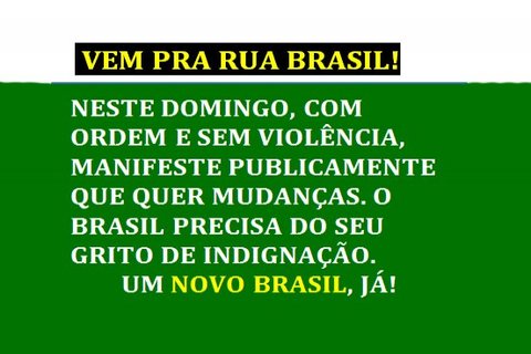 VEM PRA RUA BRASIL!