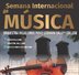 Semana Internacional de Música uma realização da Villa-Lobos - Por Zekatraca