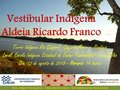 Dia 12 de agosto aconteceu o 1º vestibular em uma Aldeia Indígena de Rondônia