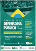 30 anos da Constituição Federal é o tema de II Seminário da DPE-RO no interior