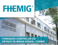 Minas Gerais: Fhemig abre Processo Seletivo Público visando contratação de profissionais de medicina