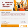 Faculdade Sapiens abre inscrições para curso de extensão sobre Obras Públicas 