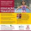 Educação Transformadora é tema de palestra em Porto Velho 