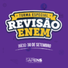 Turma Revisão Enem do Curso Sapiens iniciará no dia 30 de setembro