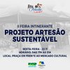 Prefeitura realiza 2ª Feira Itinerante do projeto Artesão Sustentável