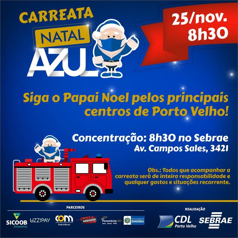 Carreata com Papai Noel azul é nesta quarta (25) em Porto Velho - Gente de Opinião