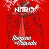 Nitro lança canção protesto contra a corrupção “Homens de Gravata”