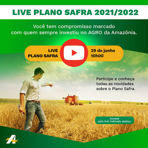 Banco da Amazônia anuncia recorde de R$ 6,5 bi na Safra 2020/2021 e lança novo Plano - Gente de Opinião