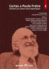 Cartas a Paulo Freire – Escritas por quem ousa esperançar