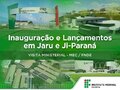 Campi do IFRO em Jaru e Ji-Paraná recebem visitas do Ministro da Educação