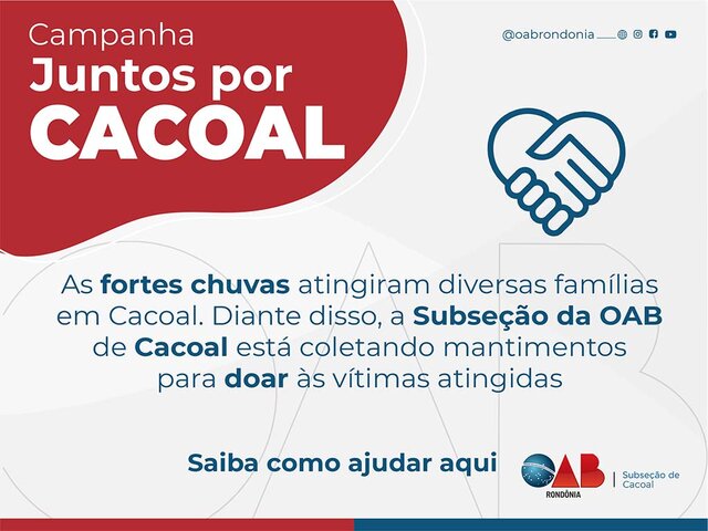 Solidariedade: OAB arrecada donativos para famílias atingidas pela enchente em Cacoal - Gente de Opinião