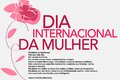 Dia Internacional da Mulher