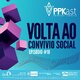 Retorno ao convívio social e desafios pós-pandemia é tema do novo episódio de podcast rondoniense