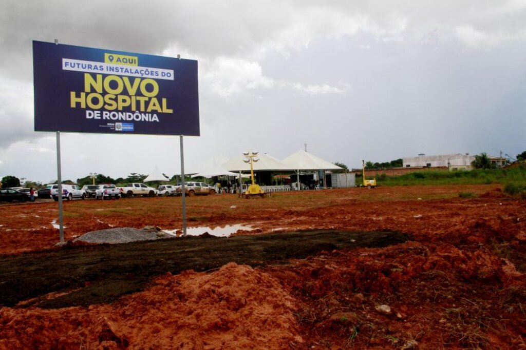 Construção do novo hospital ganhou o status de política pública prioritária pelo Governo de Rondônia - Gente de Opinião