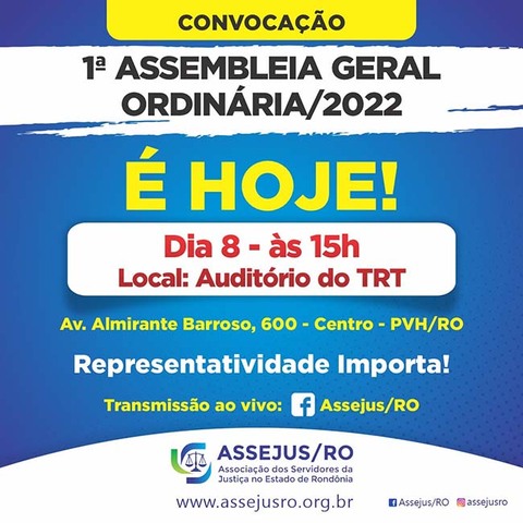 Assejus/RO convoca os Associados para Assembleia-Geral nesta Sexta-Feira (08/04) - Gente de Opinião