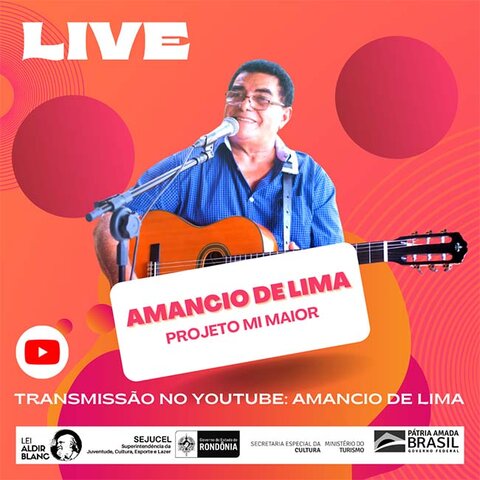 Já está disponível nas plataformas de vídeo a Live Amancio de Lima e Projeto Mi Maior 2ª edição - Gente de Opinião