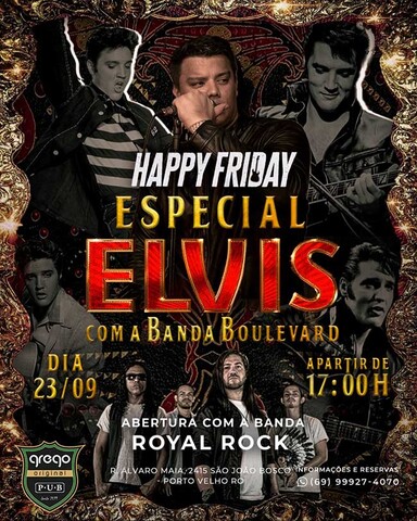 Elvis Presley com a banda Boulevard no Grego Original  - Gente de Opinião