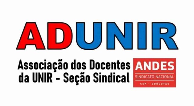 Nota de Repúdio da ADUNIR contra o assédio no Campus da UNIR em Porto Velho - Gente de Opinião