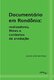 Professor da UNIR lança livro sobre documentaristas de Rondônia