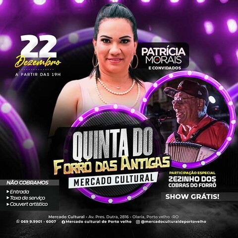 Hoje (22/12) tem show de Patrícia Morais e Zezinho dos Cobras no Mercado Cultural - Gente de Opinião