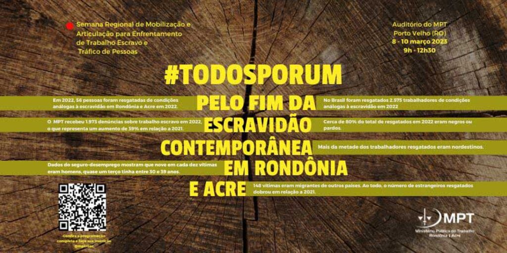 MPT em Rondônia e Acre promove capacitação aberta ao público sobre Trabalho Escravo e Tráfico de Pessoas - Gente de Opinião