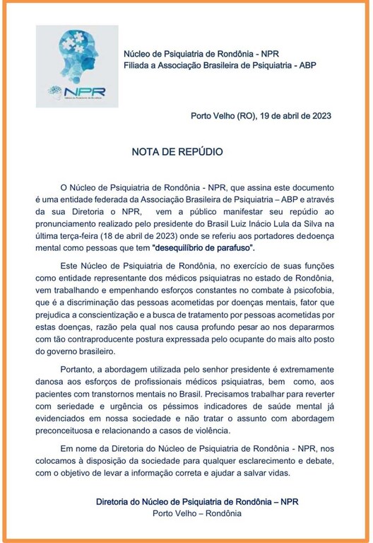 Nota de Repúdio do Núcleo de Psiquiatria de Rondônia -NPR sobre o pronunciamento do presidente Luiz Inácio Lula da Silva - Gente de Opinião