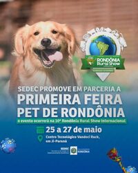 Primeira Feira Pet será apresentada durante a 10ª edição da Rondônia Rural Show Internacional - Gente de Opinião