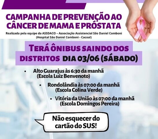 ASSDACO realiza campanha de prevenção ao câncer em Corumbiara neste sábado (03) - Gente de Opinião