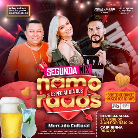 Dia dos Namorados: vai ter festa com shows e sorteios de brindes no Mercado Cultural - Gente de Opinião