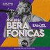 “Noites Berafônicas” conta com Samuel Béra Band, Jhuka Andrade, DJ Mapa e Carlos Mossoró