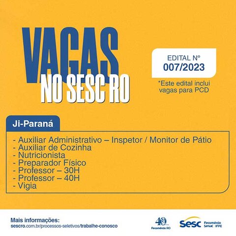 Sesc RO abre inscrições para processo seletivo por prazo determinado em Rondônia  - Gente de Opinião