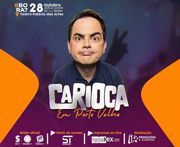 Humor: Comediante Carioca fará apresentação dupla em Porto Velho no dia 28 de outubro - Gente de Opinião