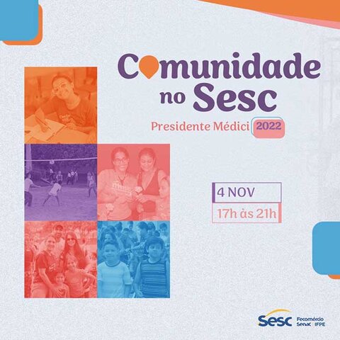 ‘Comunidade no Sesc’ acontece na próxima sexta-feira em Presidente Médici - Gente de Opinião