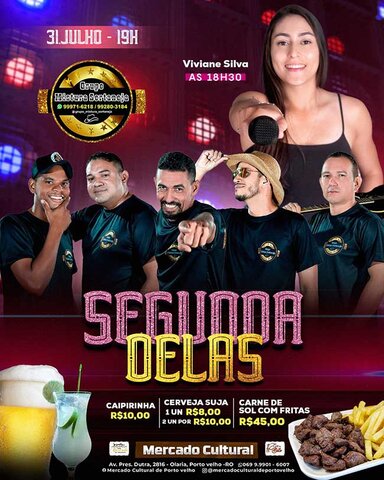 Hoje tem a "Segunda Delas" com churrascada e shows no Mercado Cultural - Gente de Opinião