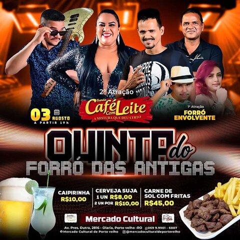 Hoje tem shows dos grupos Forró Melodia e Café Com Leite no Mercado Cultural - Gente de Opinião