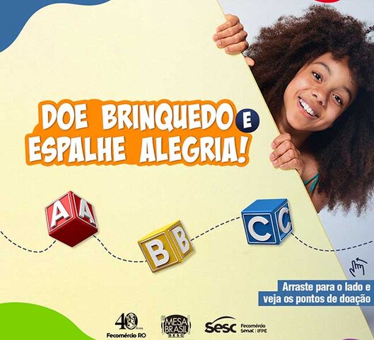 Sesc RO promove campanha de arrecadação de brinquedos - Gente de Opinião