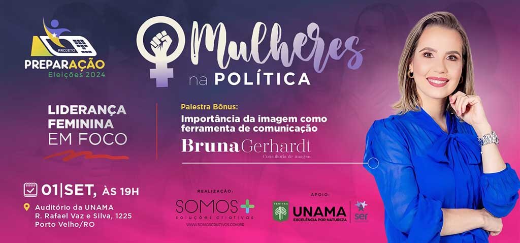 Organização do evento "Mulher na Política - Liderança Feminina em Foco" anuncia palestra bônus na sexta-feira (1º) - Gente de Opinião