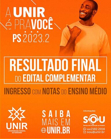 PS UNIR 2023 – Divulgado resultado final do Edital Complementar para cursos do 2ª semestre - Gente de Opinião