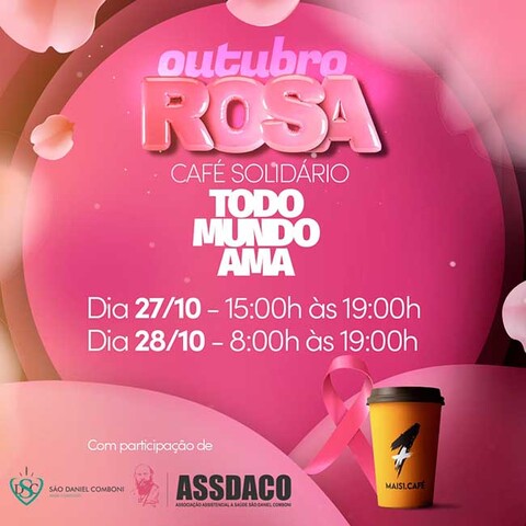 Mais1.Café e Assdaco preparam o “Café Solidário” para marcar o Outubro Rosa 2023 em Cacoal - Gente de Opinião