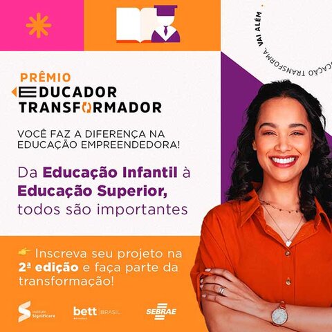 Sebrae RO anuncia abertura das inscrições para o 2º Prêmio Educador Transformador  - Gente de Opinião